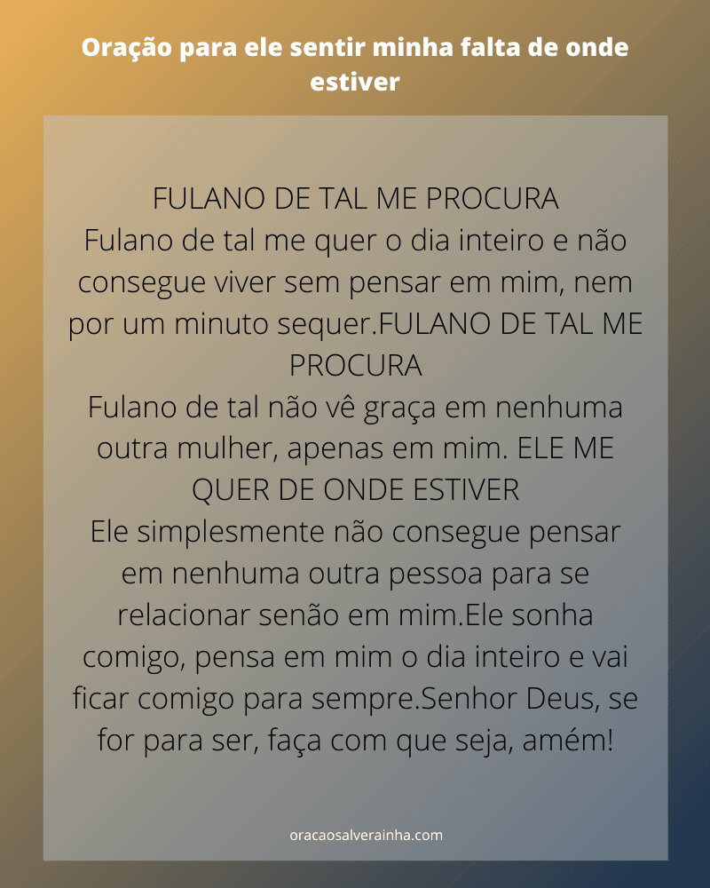Oração para ele sentir minha falta de onde estiver